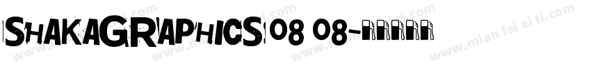 SHAKAGRAPHICS 08 08字体转换